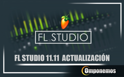 ACTUALIZACION-FL-STUDIO-11.11.png