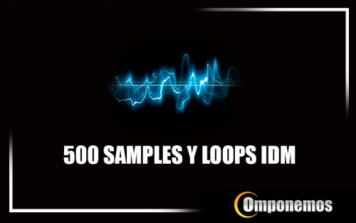 500-SAMPLES-Y-LOOPS-IDM.png