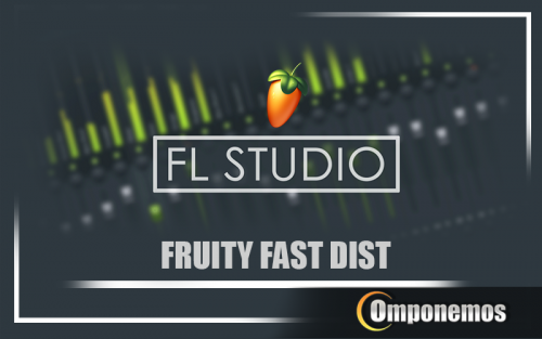 Fruity-Fast-Dist.png