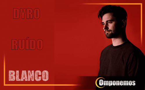 dyro-ruido-blanco_optimized.png