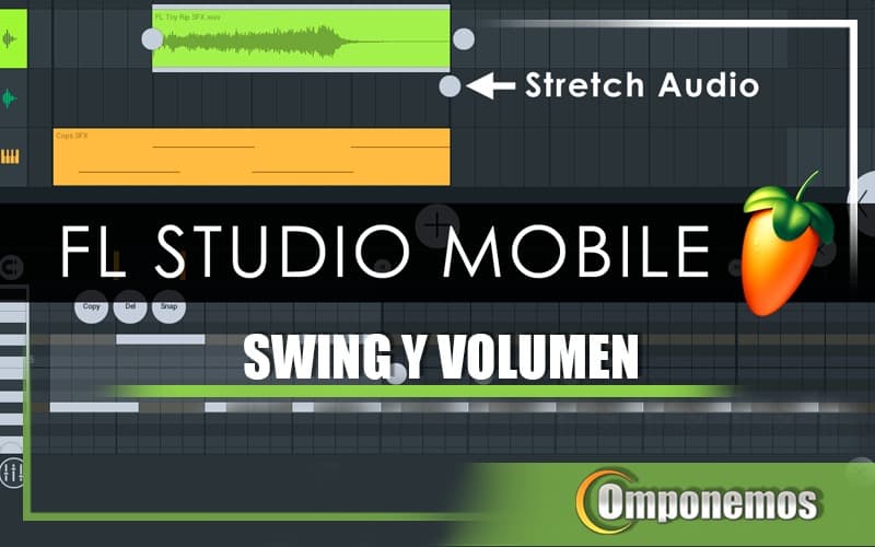 4 Curso Fl Studio Mobile – swing y volumen